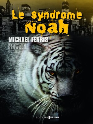 cover image of Le syndrome Noah